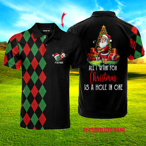 All I Want For Christmas Is A Hole In One Custom Name Polo Shirt For Men & Women