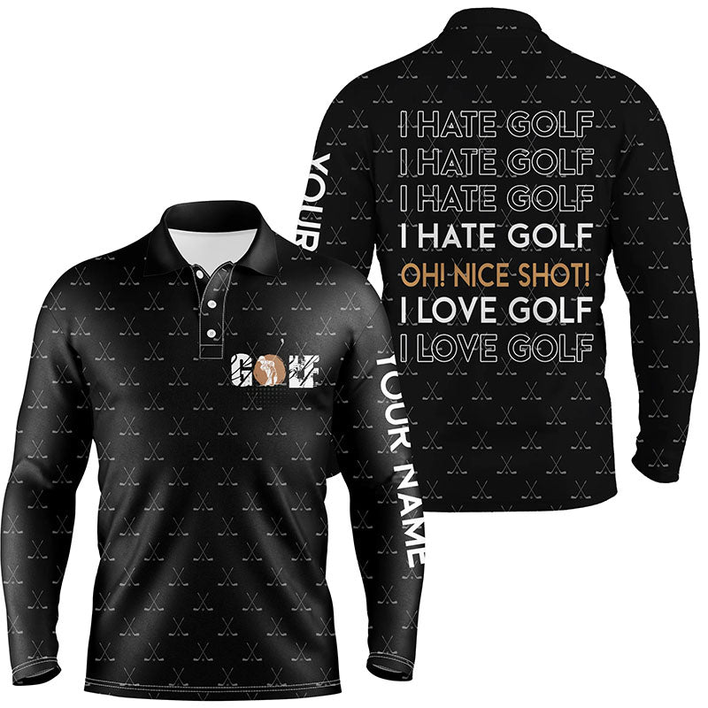 Humorous Men's Golf Polo Shirts - "I Hate Golf, Nice Shot" - Custom Black Pattern - Golf Enthusiast's Favorite N5436