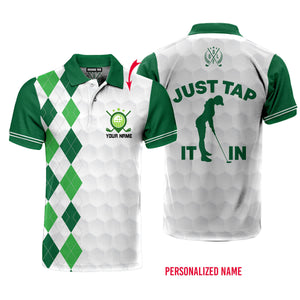 Just Tap It In Golf Green White Custom Name Polo Shirt For Men & Women PN1788