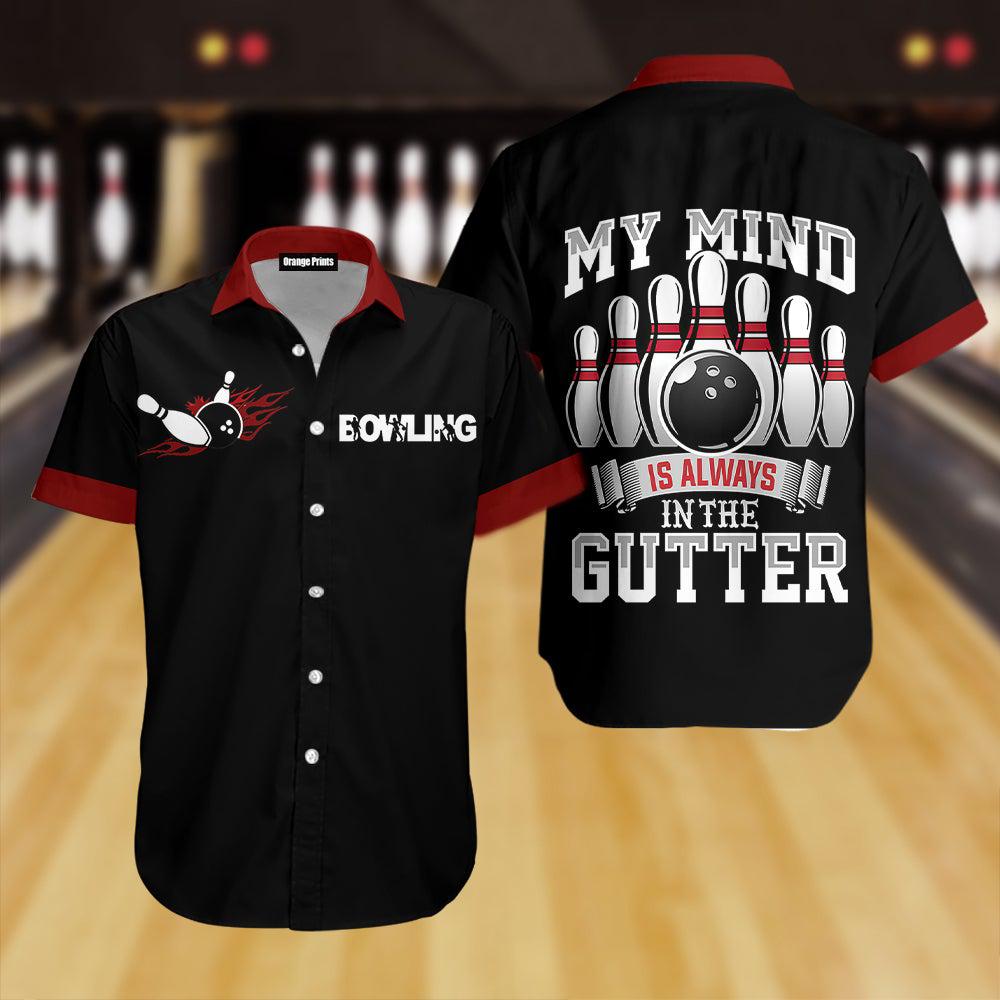 My Mind Is Always In The Gutter Bowling Hawaiian Shirt For Men & Women