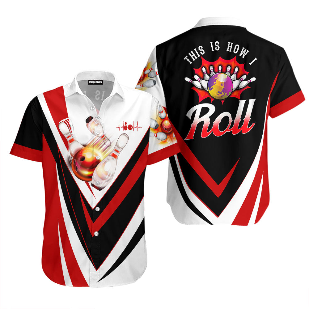This Is How I Roll Bowling Red Hawaiian Shirt For Men & Women