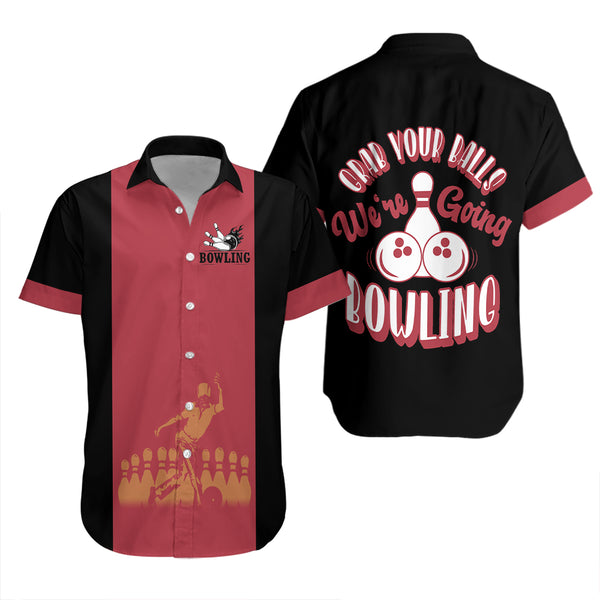 Bowling Grab Your Balls Hawaiian Shirt For Men & Women WT8002